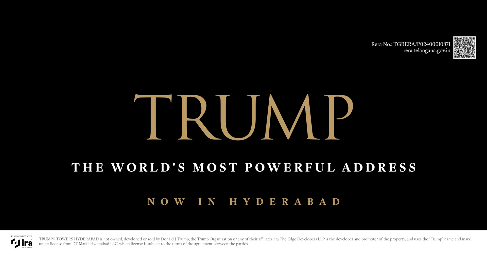 Trump. The world's most powerful address. Now in Hyderabad.